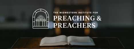Preaching & Preacher